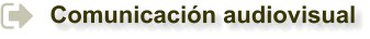 Comunicación audiovisual