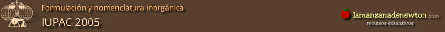 IUPAC 2005 Formulación y nomenclatura inorgánica