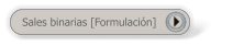 Sales binarias [Formulación]